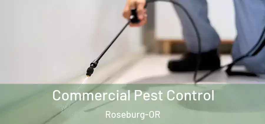 Commercial Pest Control Roseburg-OR