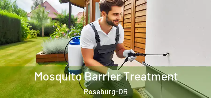 Mosquito Barrier Treatment Roseburg-OR