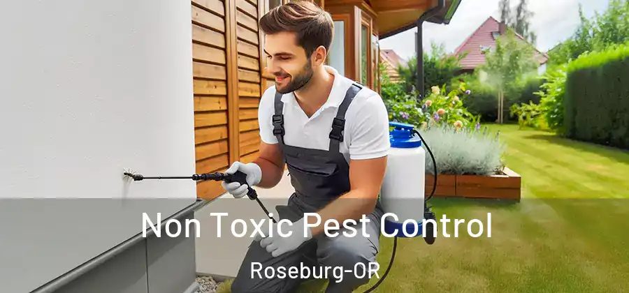  Non Toxic Pest Control Roseburg-OR